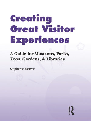 cover image of Creating Great Visitor Experiences